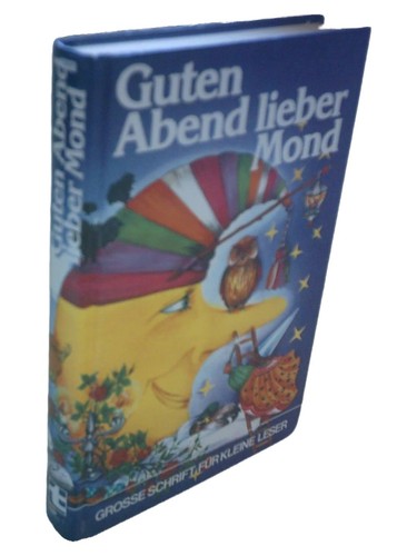Guten abend lieber mond - lieber,